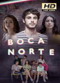Boca Norte Temporada  [720p]